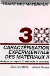 Traité des matériaux- volume3-Caractérisation expérimentale des matériaux vignette
