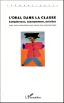 L'oral dans la classe : compétences, enseignement, activités vignette