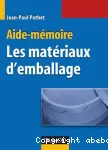 Aide-mémoire: Les matériaux d'emballage vignette